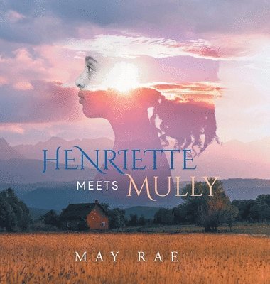 Henriette Meets Mully 1