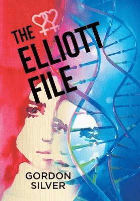 Gordon Silver - Elliott File, Inbunden