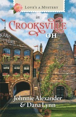 Love's a Mystery in Crooksville, Oh