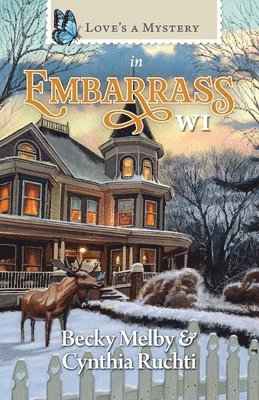 Love's a Mystery in Embarrass WI 1