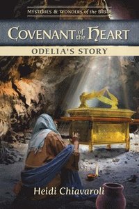 bokomslag Covenant of the Heart: Odelia's Story