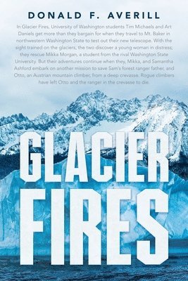 Glacier Fires and Ornaments of Value 1