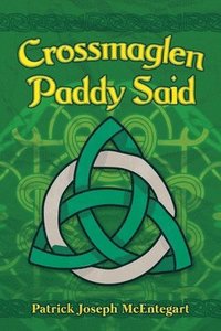 bokomslag Crossmaglen Paddy Said