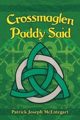 Crossmaglen Paddy Said 1