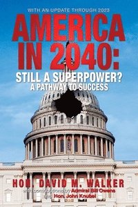 bokomslag America in 2040 New Edition