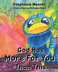 bokomslag God Has More for You Than This