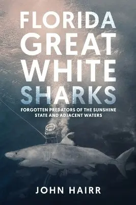 John Hairr - Florida Great White Sharks, Häftad. Tillgänglighet: Lägg i varukorg
