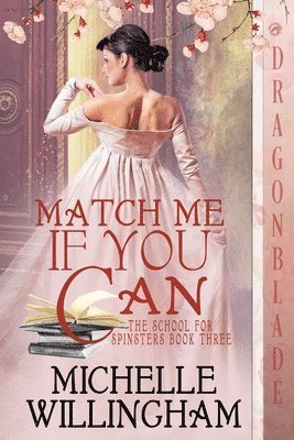 Michelle Willingham - Match Me If You Can, Häftad