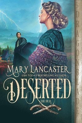 Mary Lancaster - Deserted, Häftad
