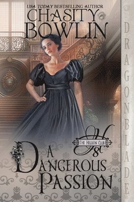 A Dangerous Passion 1