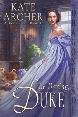 Kate Archer - Be Daring, Duke, Häftad