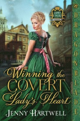 Winning the Covert Lady's Heart 1