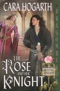 bokomslag The Rose and Her Knight