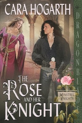 The Rose and Her Knight 1