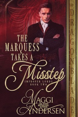 Marquess Takes a Misstep