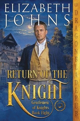 Elizabeth Johns - Return of the Knight, Häftad