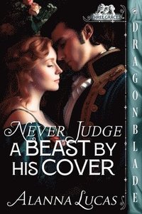 bokomslag Never Judge a Beast By His Cover