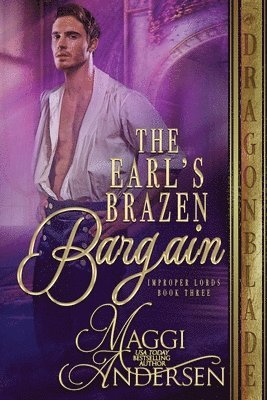 The Earl's Brazen Bargain 1