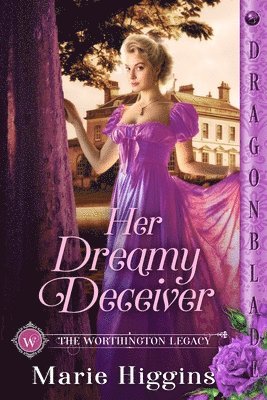 Her Dreamy Deceiver