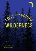 Janet Hogan - Lost and Found Wilderness, Häftad