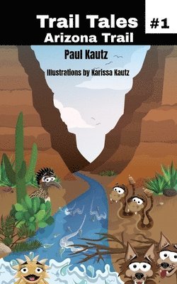 Trail Tales 1