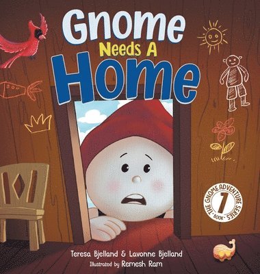 bokomslag Gnome Needs a Home