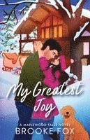 Brooke Fox, Brooke Montgomery - My Greatest Joy (Illustrated Edition), Häftad