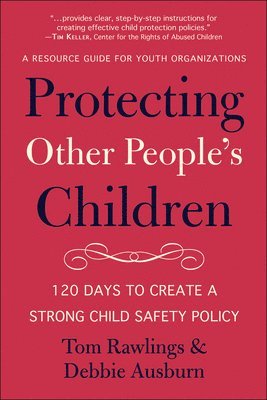 Protecting Other People's Children 1