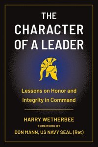 bokomslag The Character of a Leader