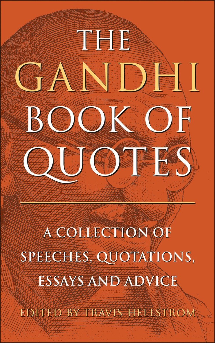 Travis Hellstrom - Gandhi Book of Quotes, Inbunden