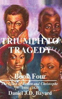 bokomslag Triumph To Tragedy - Book Four