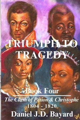 bokomslag Triumph To Tragedy - Book Four