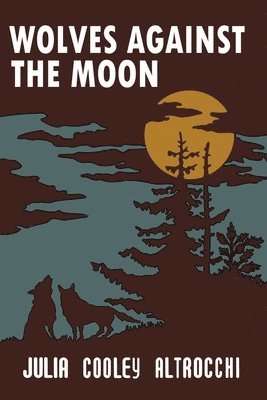 Wolves Against the Moon 1