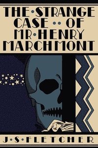 bokomslag Strange Case of Mr. Henry Marchmont