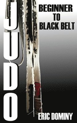Eric Dominy - Judo, Häftad