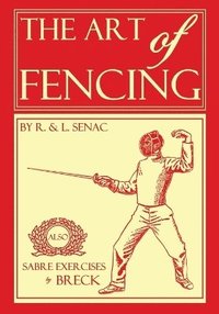 bokomslag The Art of Fencing