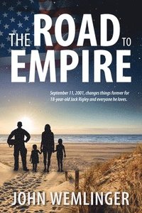 bokomslag The Road to Empire
