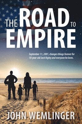 John Wemlinger - Road to Empire, Häftad