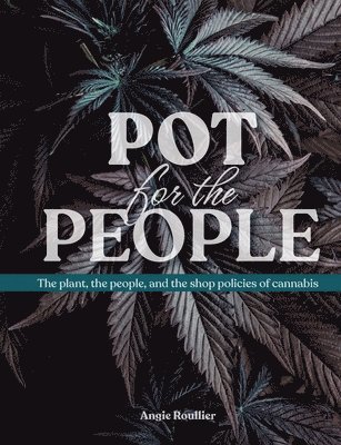 bokomslag Pot for the People