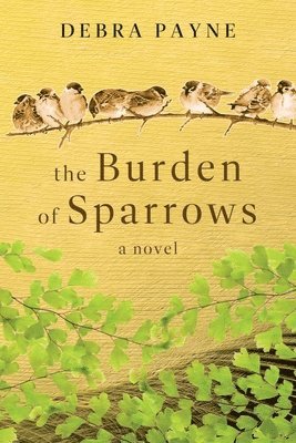bokomslag Burden of Sparrows