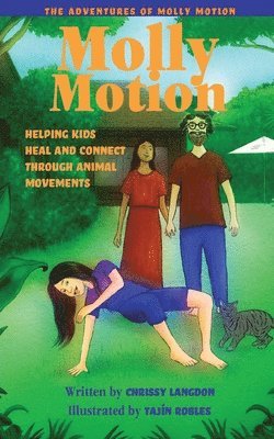 Chrissy Langdon - Molly Motion, Häftad