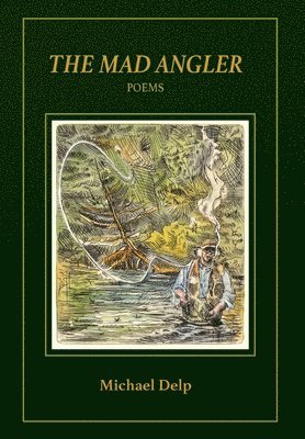 The Mad Angler 1