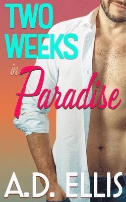 Two Weeks in Paradise 1