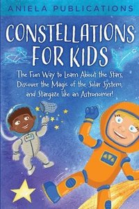 bokomslag Constellations for Kids