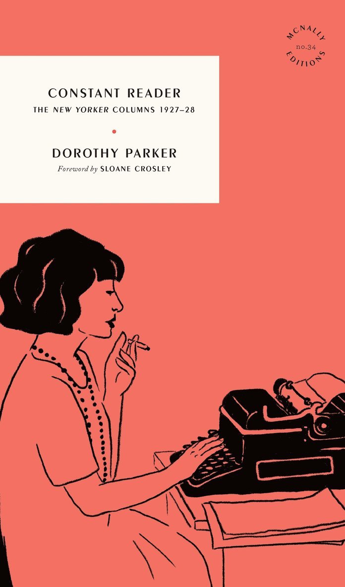 Dorothy Parker - Constant Reader, Häftad
