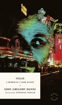 bokomslag Vegas: A Memoir of a Dark Season