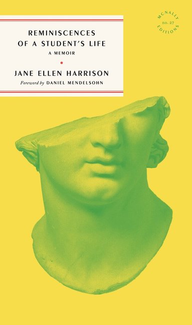 Jane Harrison - Reminiscences of a Student's Life, Häftad