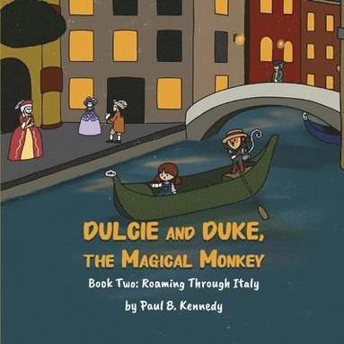 bokomslag Dulcie and Duke, the Magical Monkey