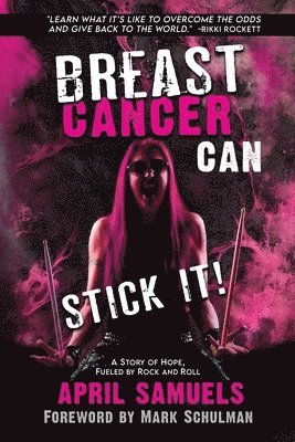 Breast Cancer Can Stick It! 1