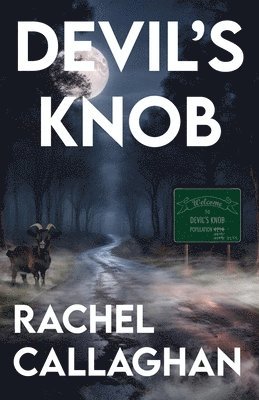 Rachel Callaghan - Devil's Knob, Häftad